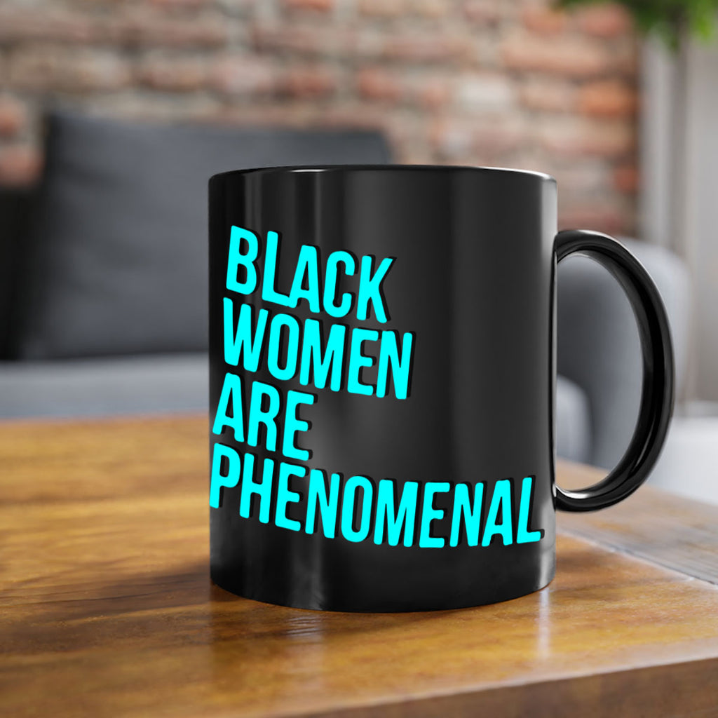 black woman are phenomenal color 216#- black words - phrases-Mug / Coffee Cup