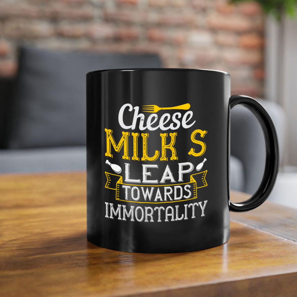 cheese–milk’s leap towards immortality 2#- cooking-Mug / Coffee Cup