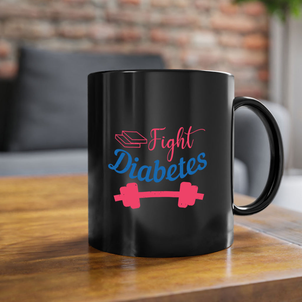 fight diabetes Style 38#- diabetes-Mug / Coffee Cup