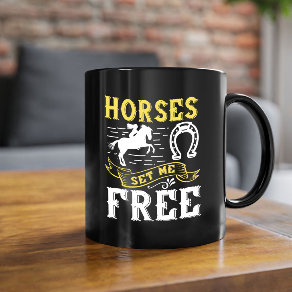 horses set me free Style 39#- horse-Mug / Coffee Cup