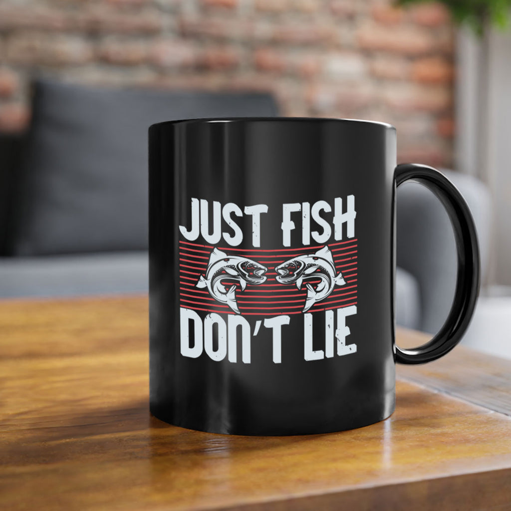 just fish don’t lie 249#- fishing-Mug / Coffee Cup