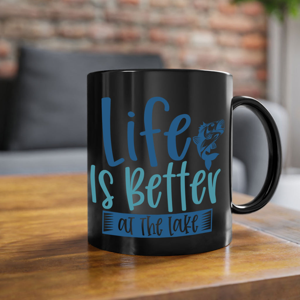 life is better at the lake 204#- fishing-Mug / Coffee Cup
