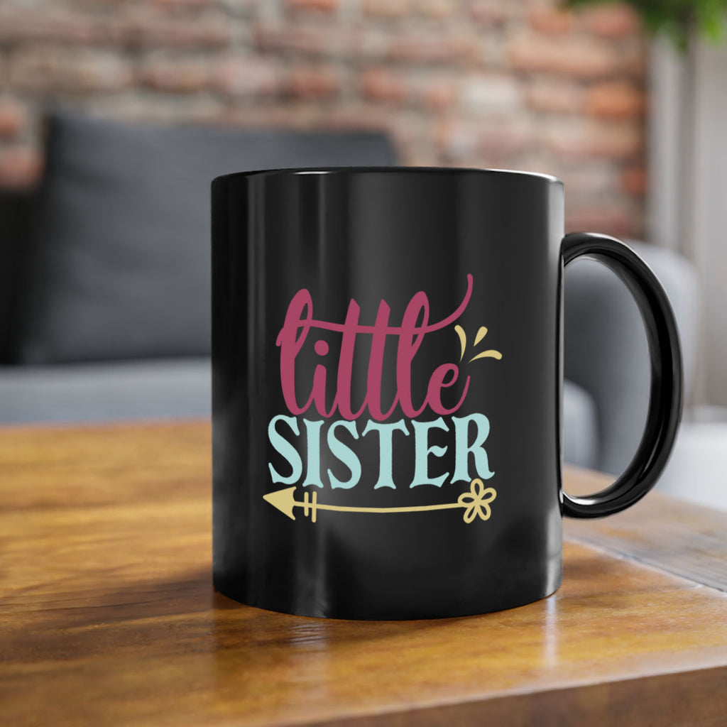 little sister 63#- sister-Mug / Coffee Cup