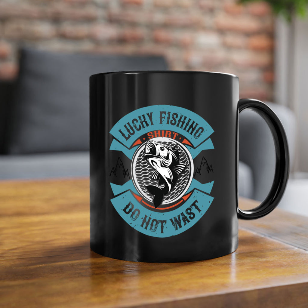 lucky fishing shirt do not wast 59#- fishing-Mug / Coffee Cup