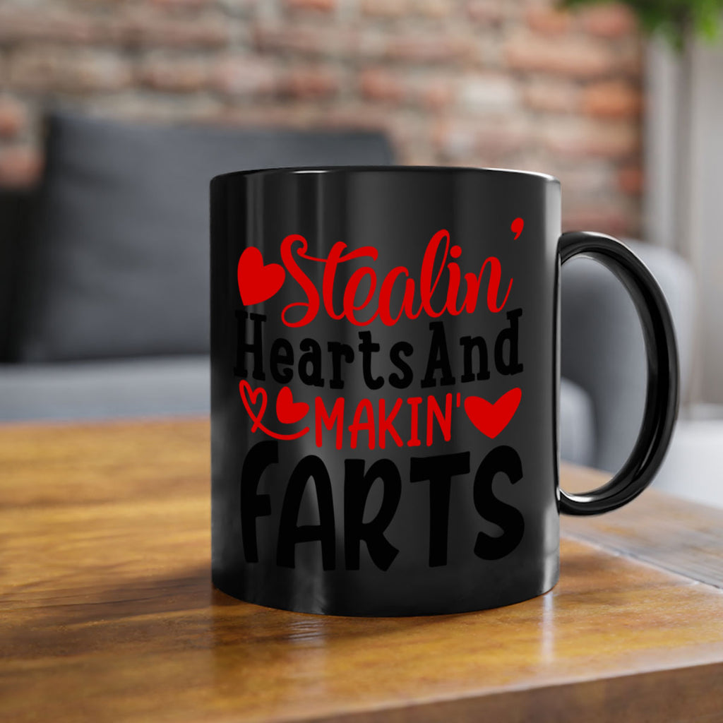 stealin hearts and makin farts 73#- valentines day-Mug / Coffee Cup