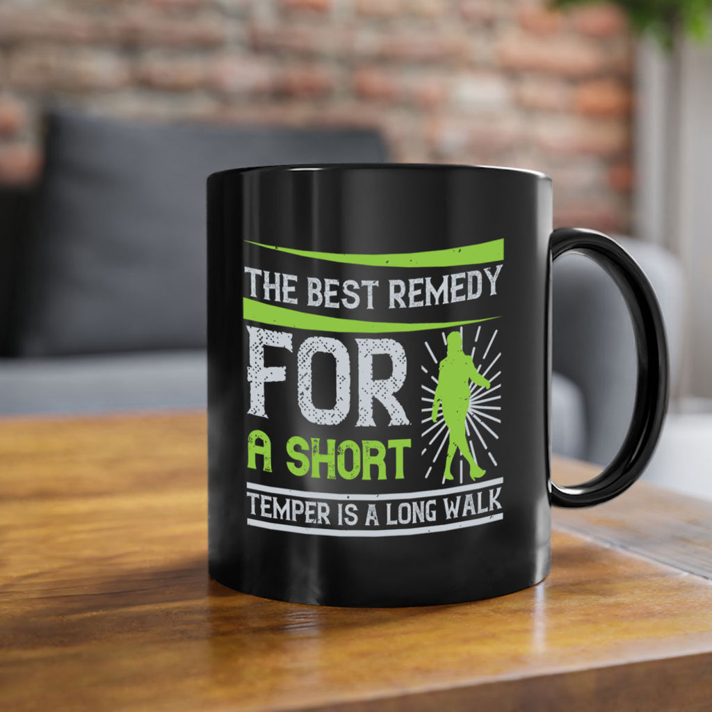 the best remedy for a short temper is a long walk 23#- walking-Mug / Coffee Cup
