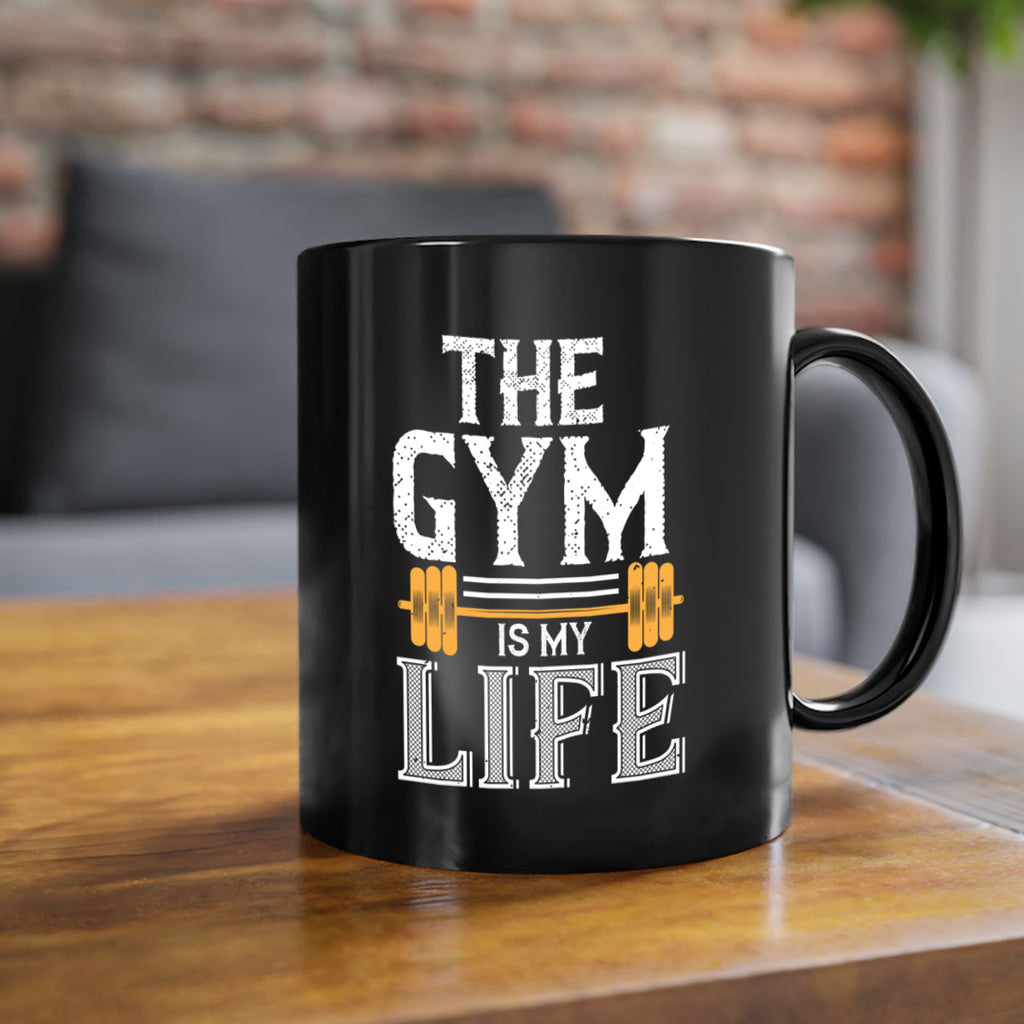 the gym is my life 65#- gym-Mug / Coffee Cup