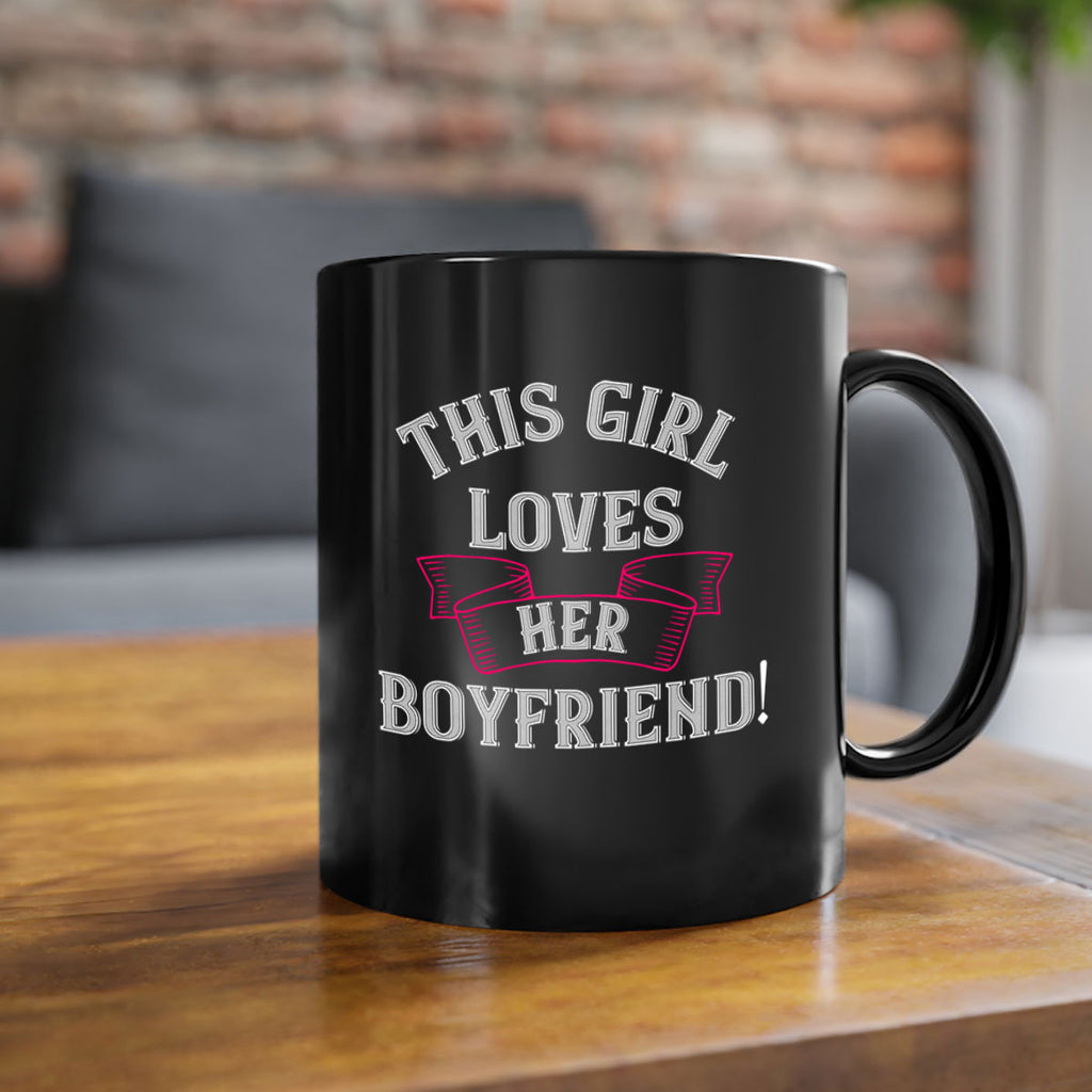 this girl loves her boyfriend 7#- valentines day-Mug / Coffee Cup