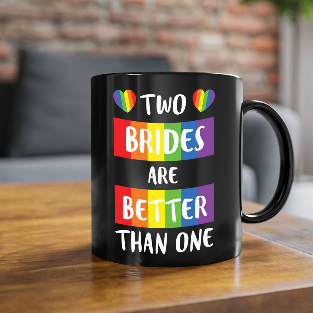 two brides are better than lgbt 8#- lgbt-Mug / Coffee Cup