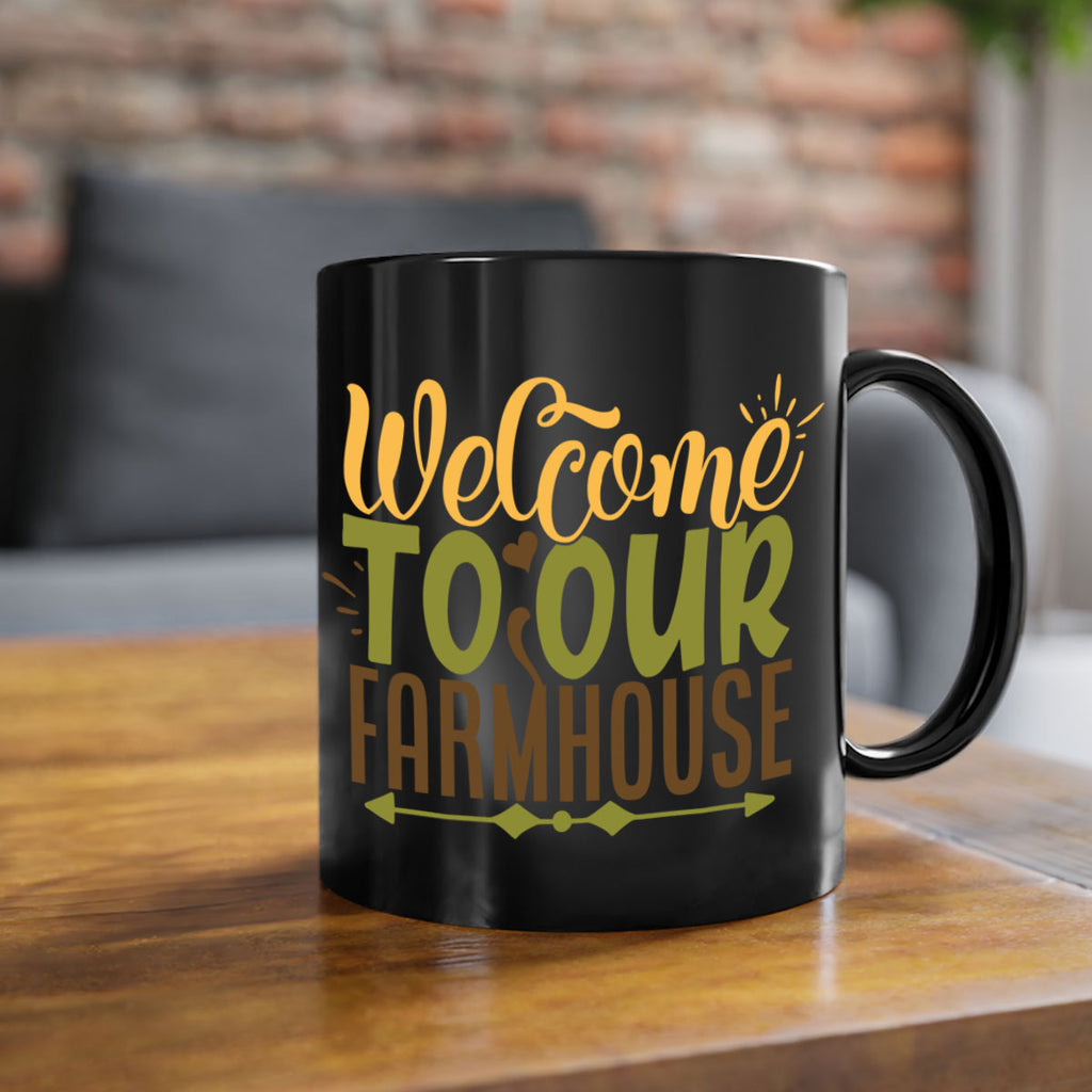 welcome to our farmhouse 2#- Farm and garden-Mug / Coffee Cup