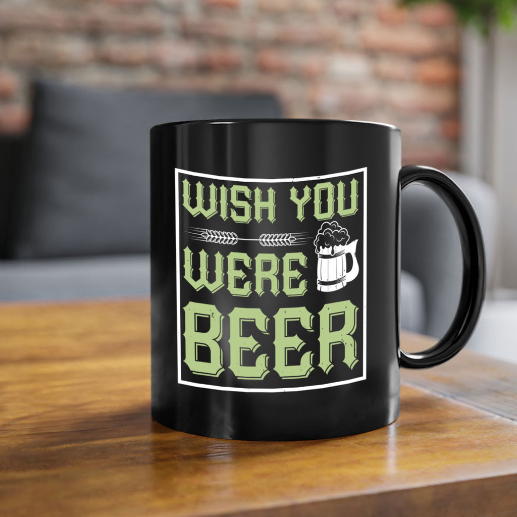 wish you were beer 2#- beer-Mug / Coffee Cup