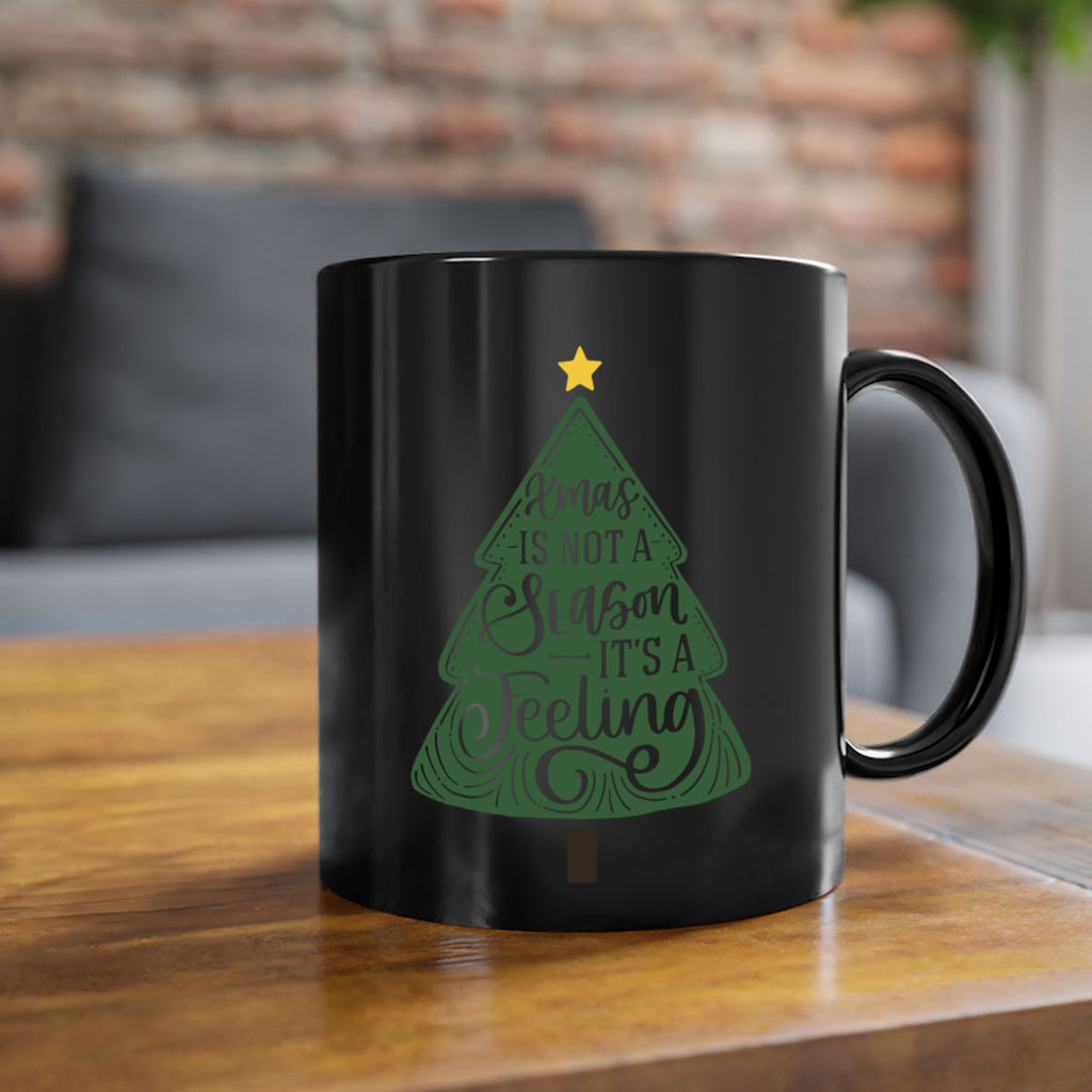 xmas is not season its a feeling 26#- christmas-Mug / Coffee Cup