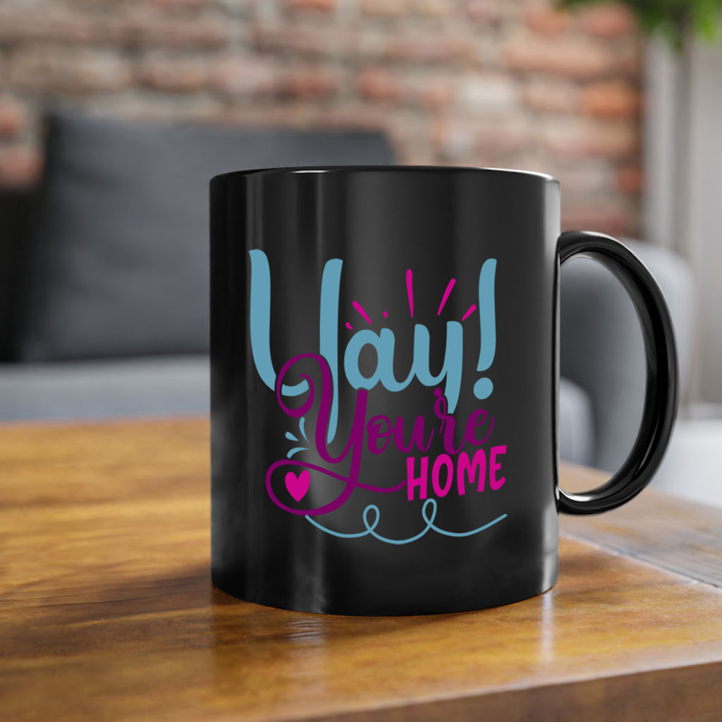 yay youre home 7#- Family-Mug / Coffee Cup