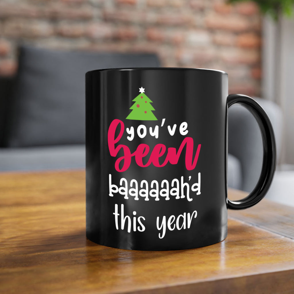 you've been baaaaaah'd this year style 1252#- christmas-Mug / Coffee Cup