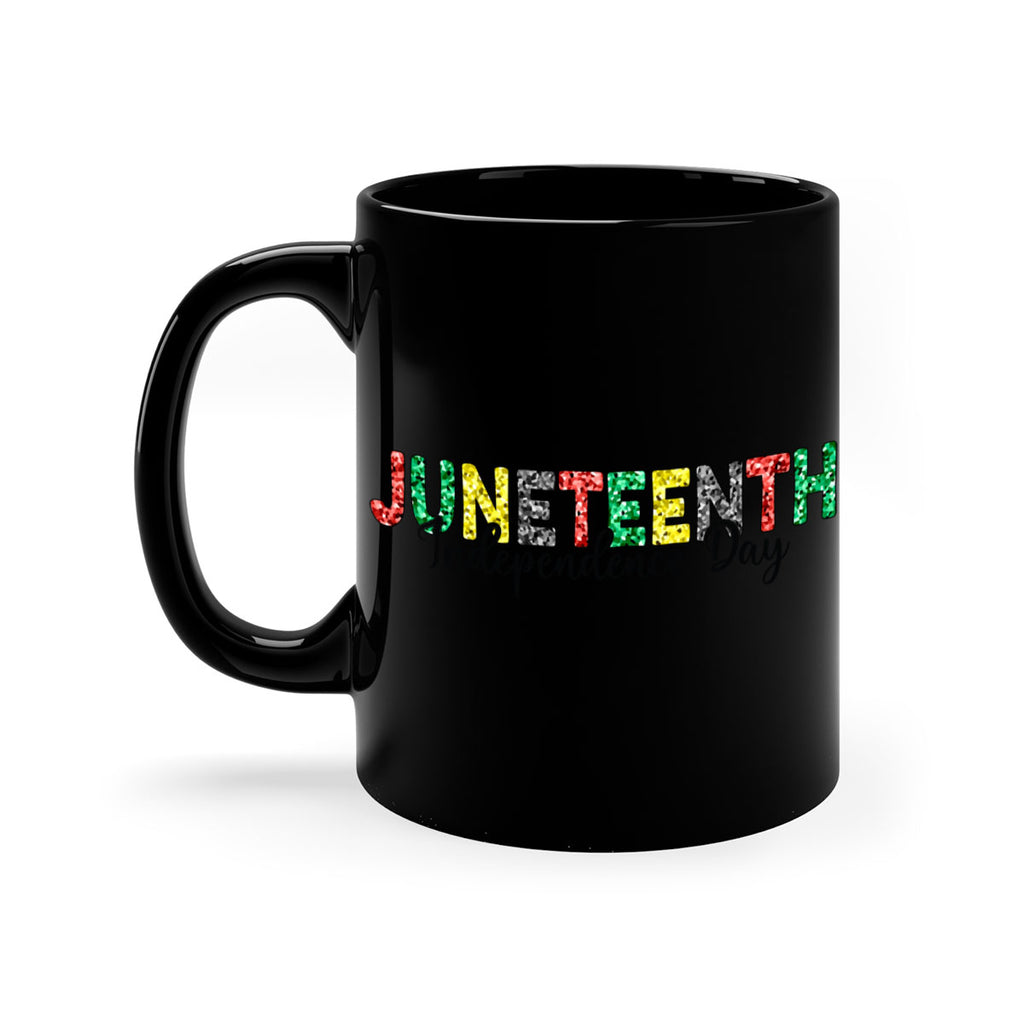 Juneteenth Independence Day 37#- juneteenth-Mug / Coffee Cup