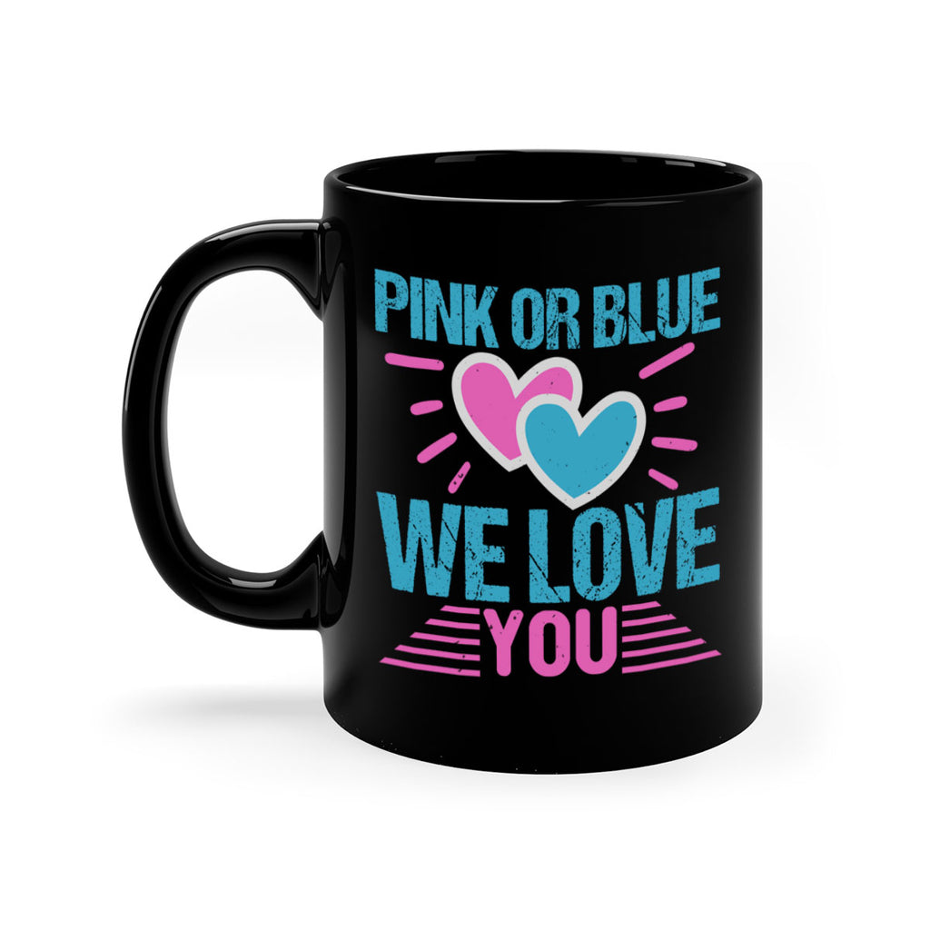 Pink or Blue we love you Style 177#- baby2-Mug / Coffee Cup