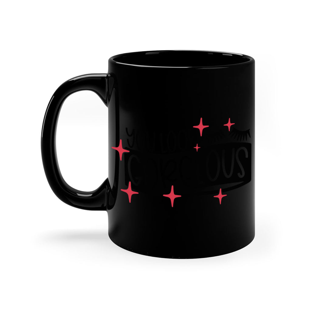 You Look Gorgeous Style 4#- makeup-Mug / Coffee Cup