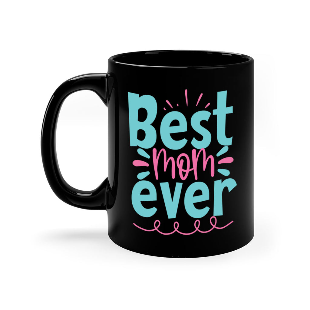 best mom ever 274#- mom-Mug / Coffee Cup