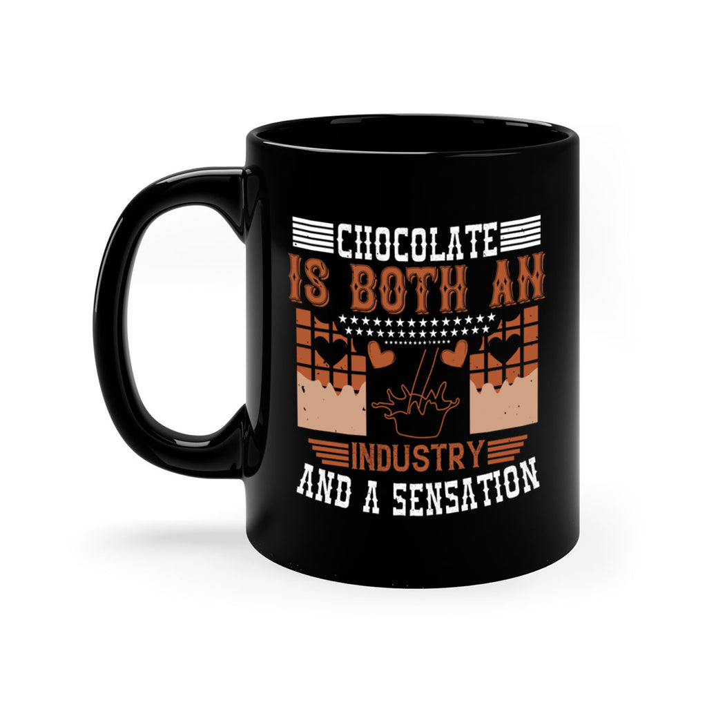 chocolate is both an industry and a sensation 48#- chocolate-Mug / Coffee Cup