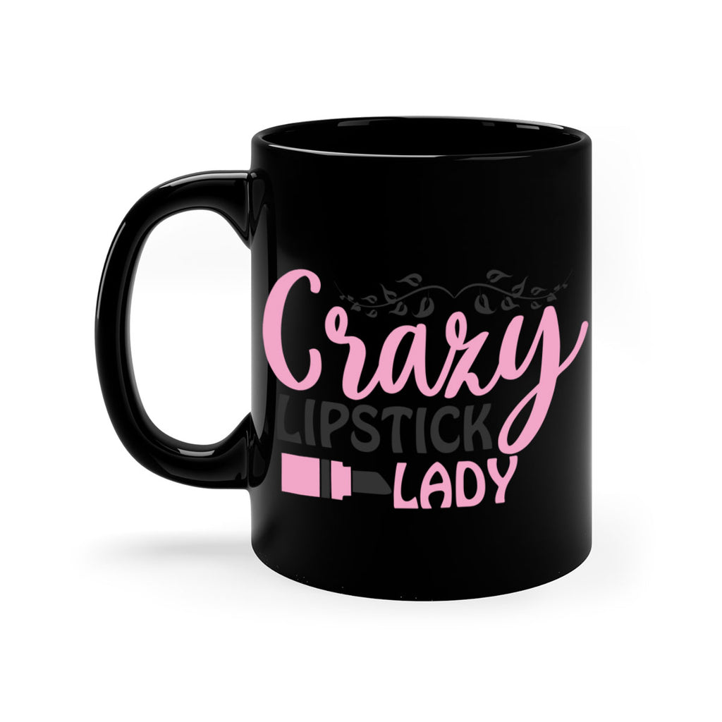 crazy lipstick lady Style 159#- makeup-Mug / Coffee Cup