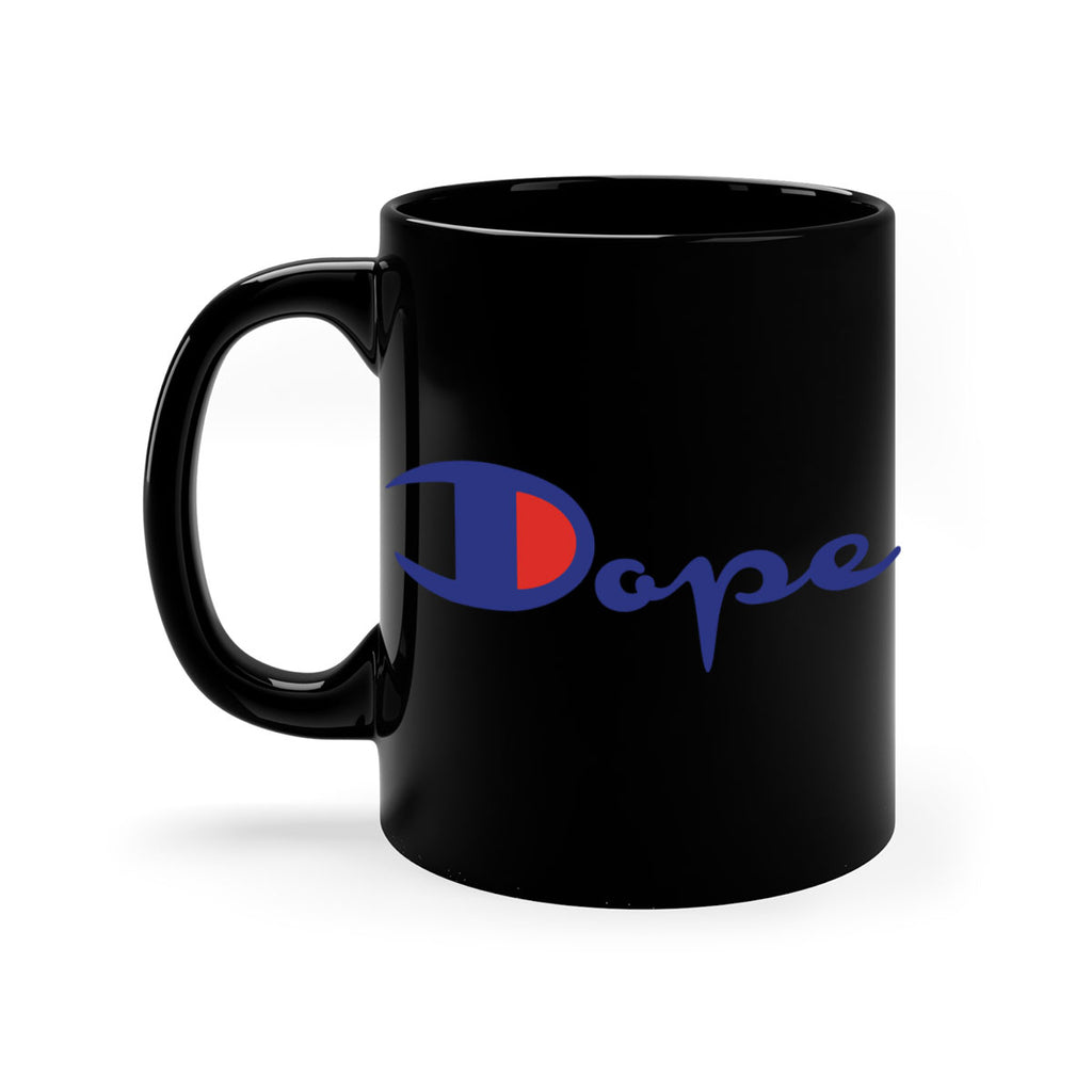dope 167#- black words - phrases-Mug / Coffee Cup