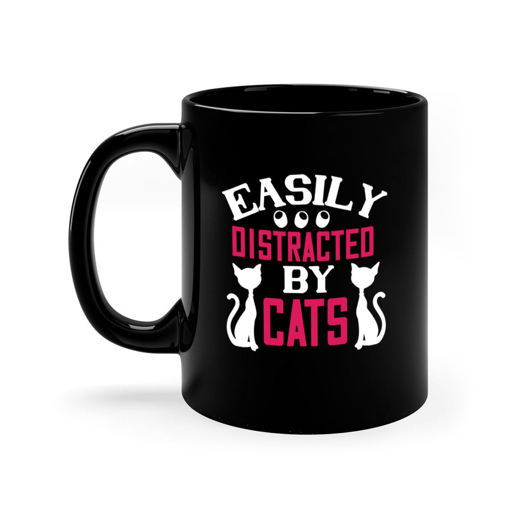 easily distracted by cats Style 46#- cat-Mug / Coffee Cup