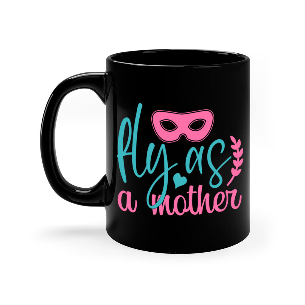 fly as a mother 346#- mom-Mug / Coffee Cup