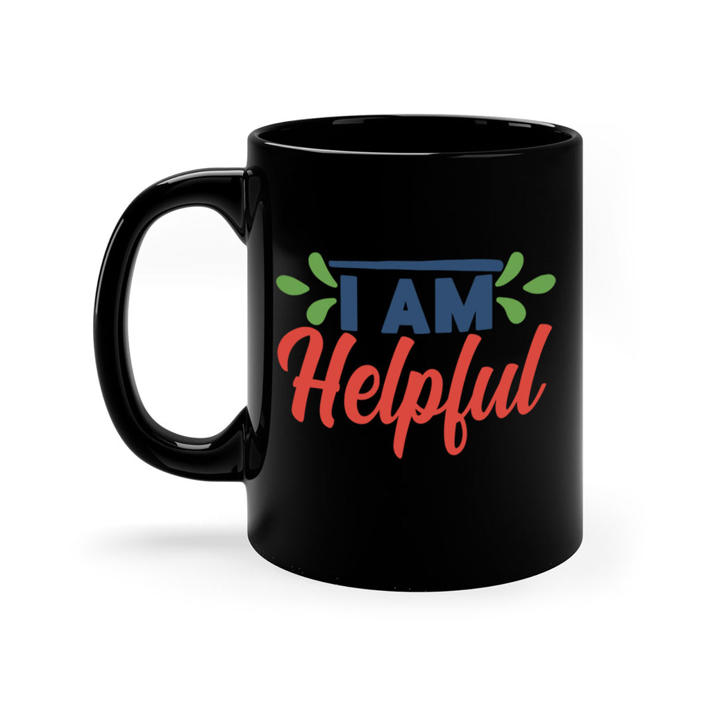i am helpful Style 103#- motivation-Mug / Coffee Cup