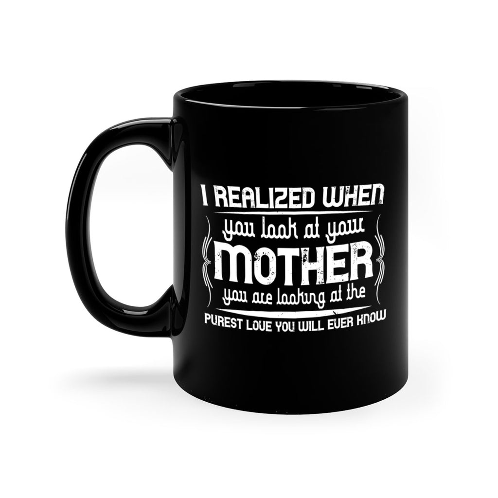 i realized when 154#- mom-Mug / Coffee Cup