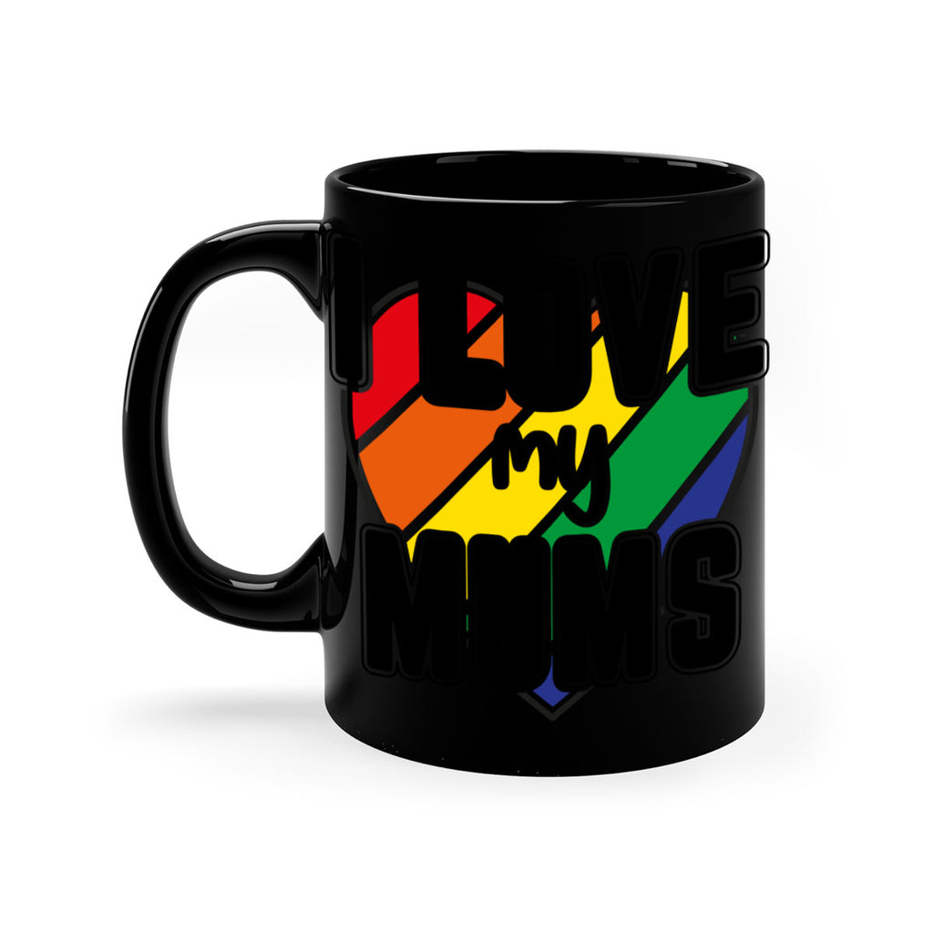 ilovemymums 120#- lgbt-Mug / Coffee Cup