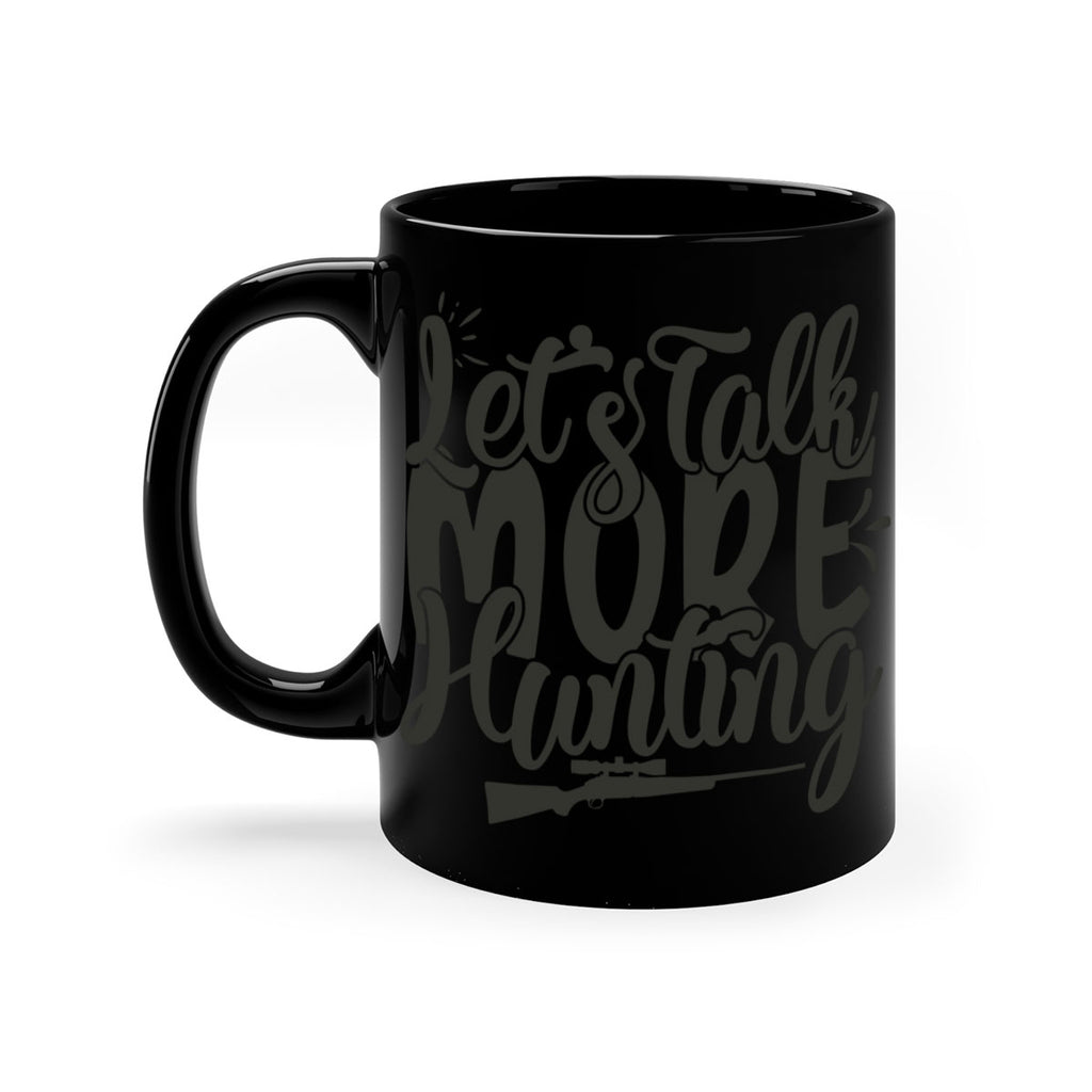 lets talk more hunting 20#- hunting-Mug / Coffee Cup
