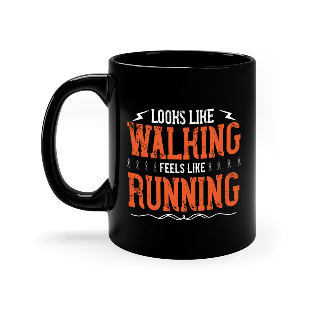 looks like walking feels like running 32#- running-Mug / Coffee Cup