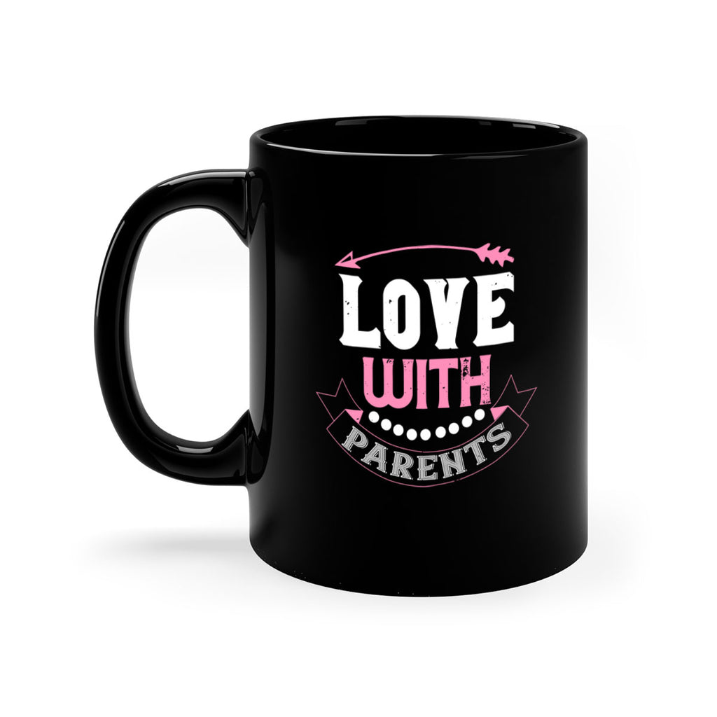 love with parents 43#- valentines day-Mug / Coffee Cup