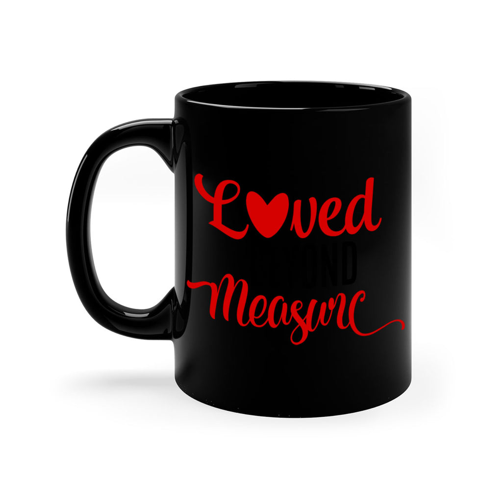 loved beyond measure 74#- valentines day-Mug / Coffee Cup