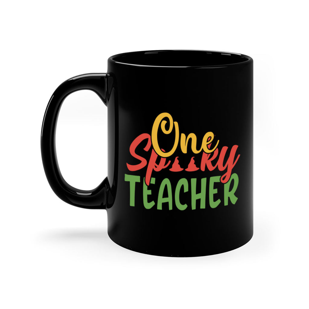 one spooky teacher Style 158#- teacher-Mug / Coffee Cup