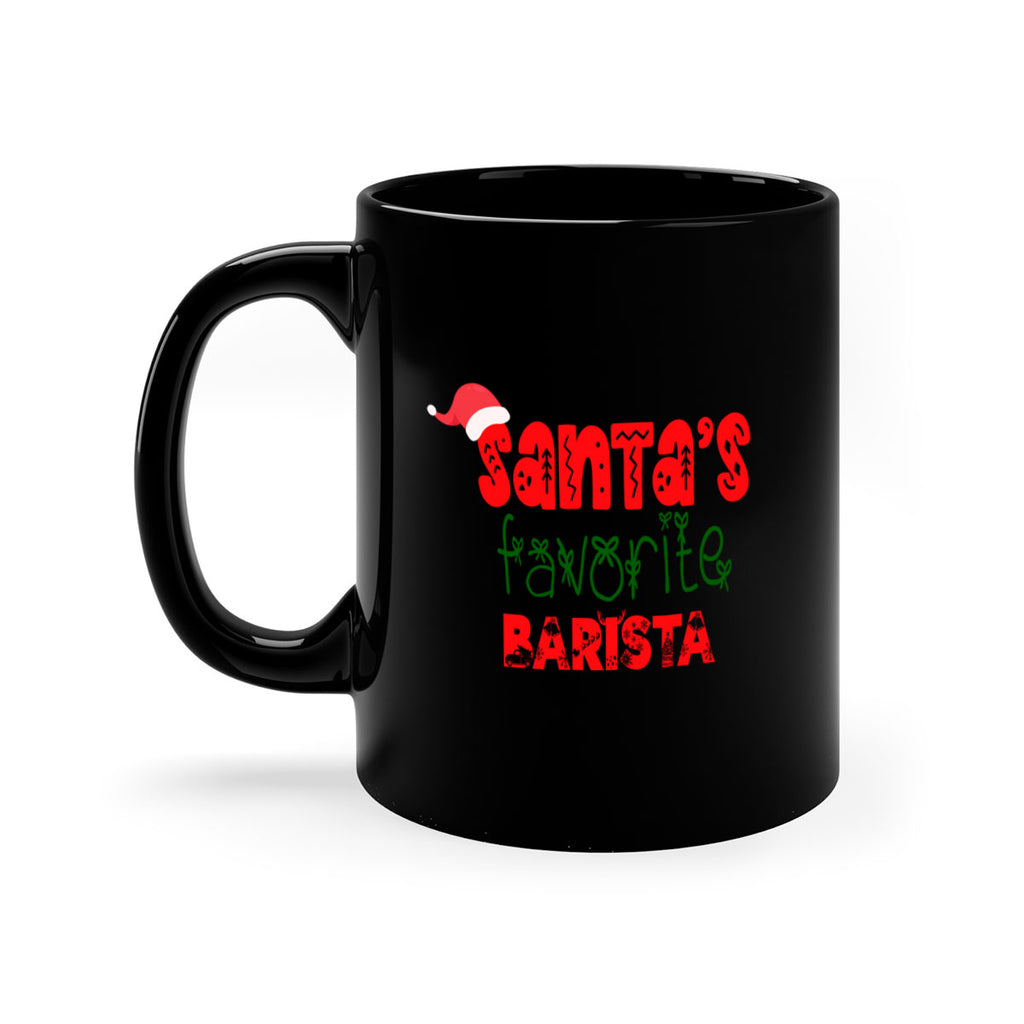 santas favorite barista style 676#- christmas-Mug / Coffee Cup