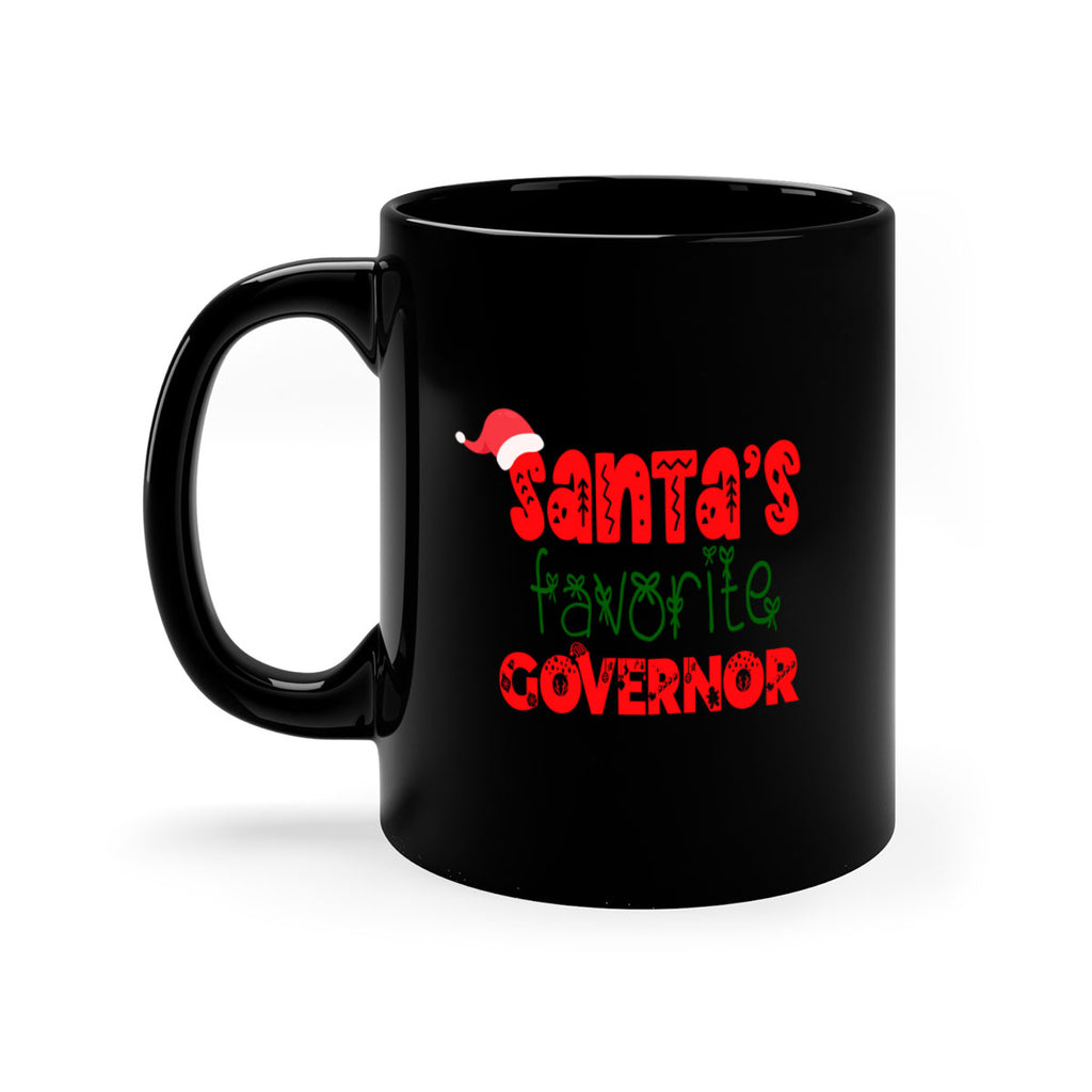 santas favorite governor style 847#- christmas-Mug / Coffee Cup