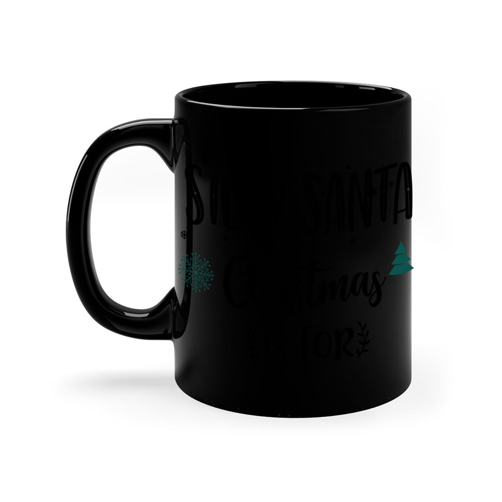 silly santa christmas is for jesus style 1175#- christmas-Mug / Coffee Cup