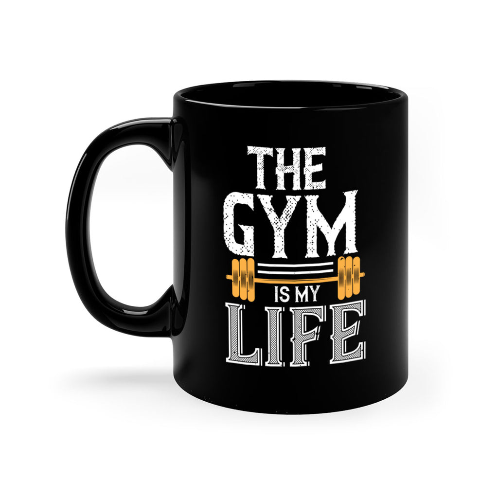 the gym is my life 65#- gym-Mug / Coffee Cup