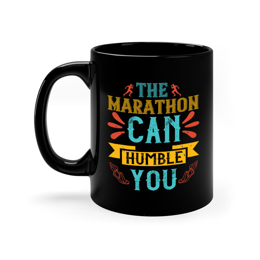 the marathon can humble you 14#- running-Mug / Coffee Cup