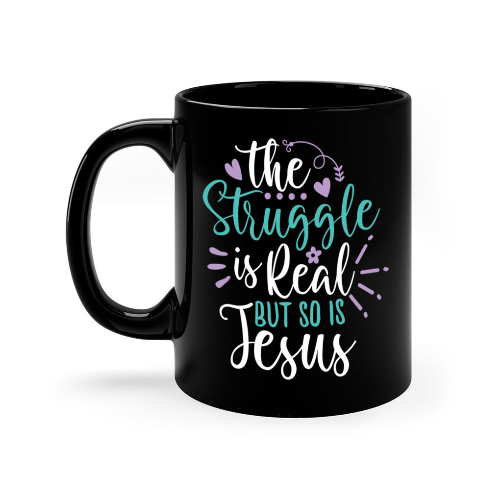 the struggle is real but so is jesuss 4#- easter-Mug / Coffee Cup