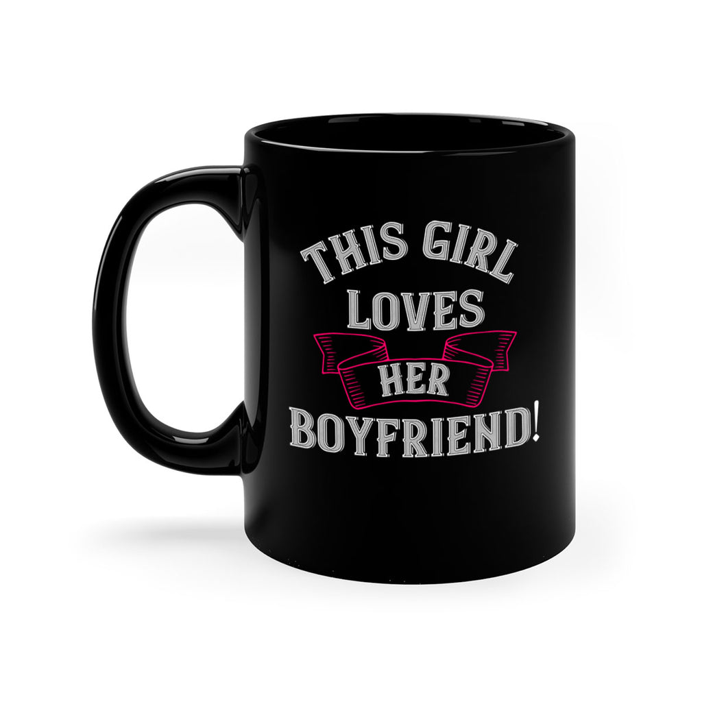this girl loves her boyfriend 7#- valentines day-Mug / Coffee Cup