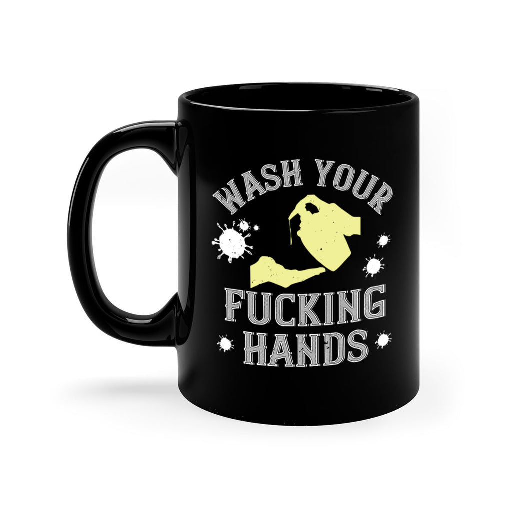 wash your fucking hands Style 16#- corona virus-Mug / Coffee Cup