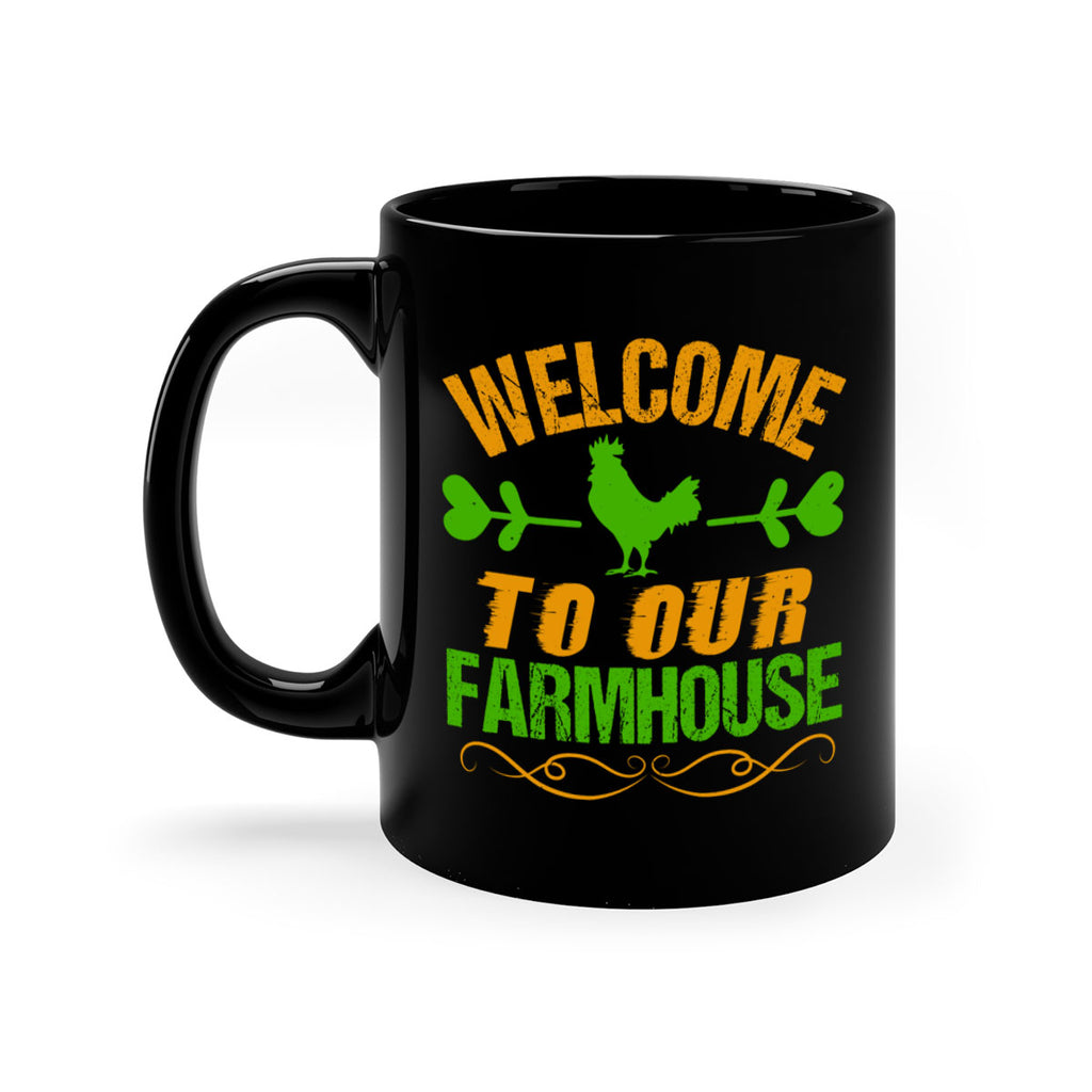 welcome to your farmhouse 28#- Farm and garden-Mug / Coffee Cup