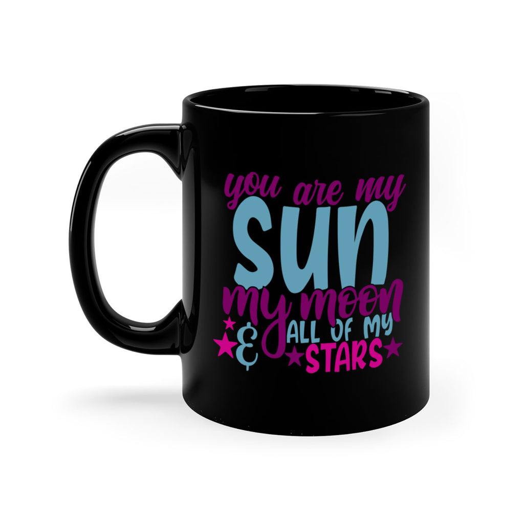 you are my sun my moon all of my stars 6#- Family-Mug / Coffee Cup