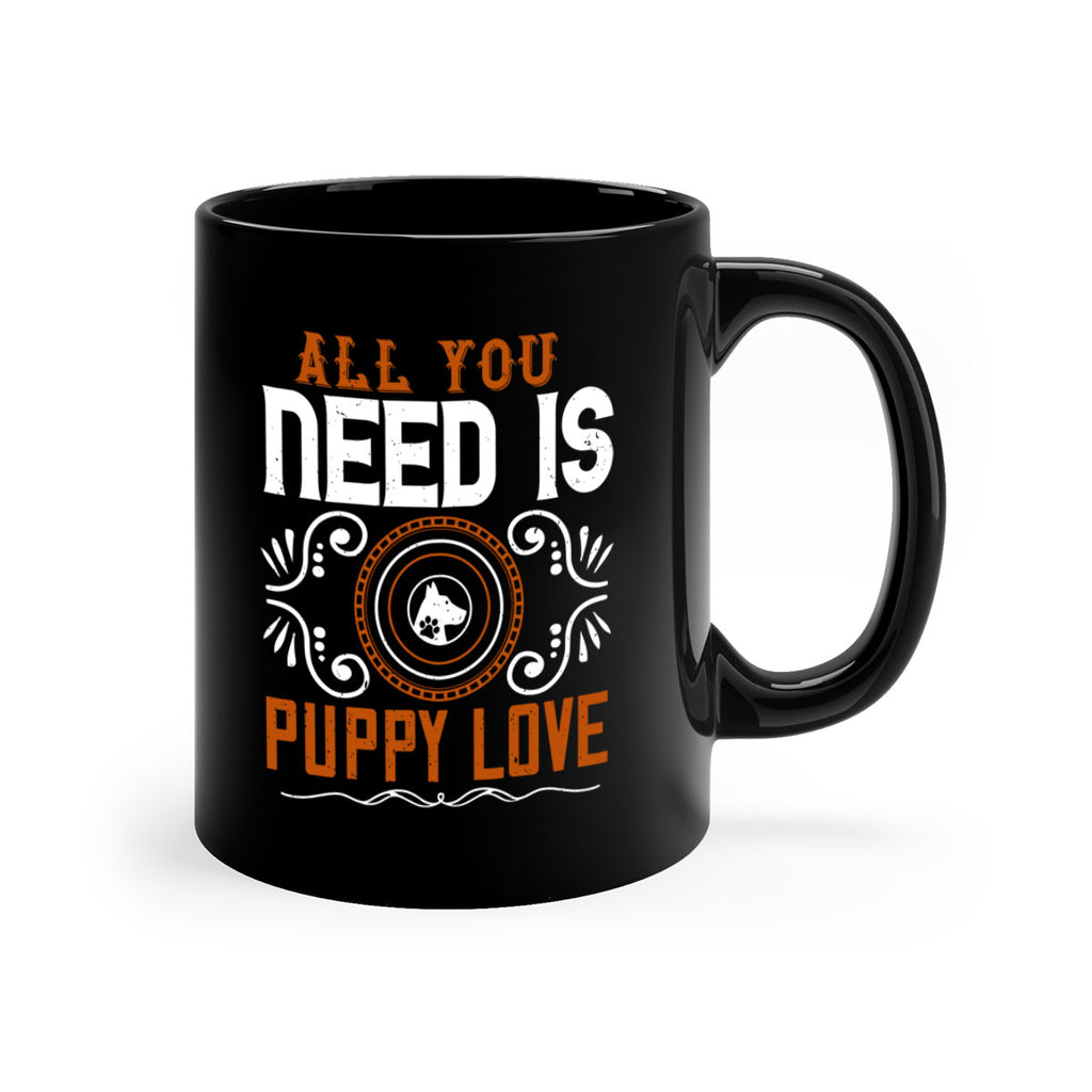 All you need is puppy love Style 155#- Dog-Mug / Coffee Cup