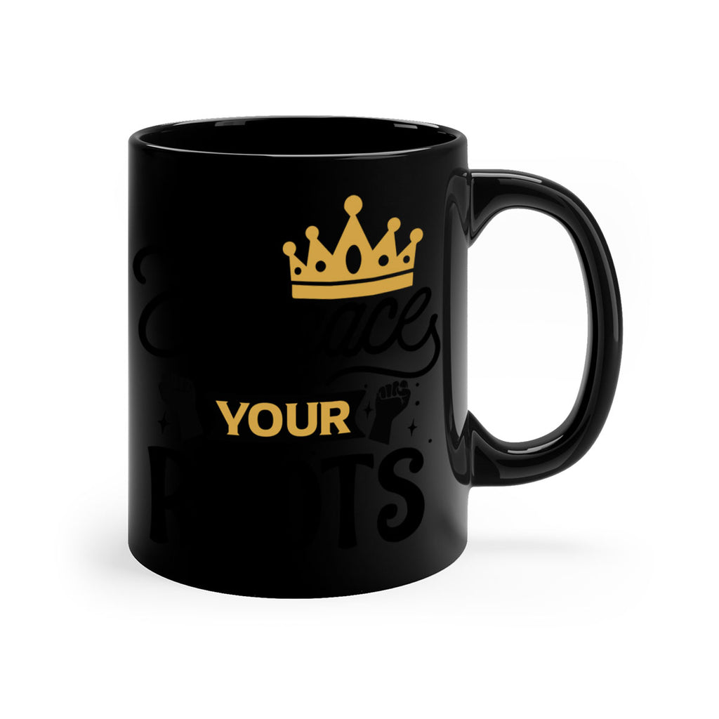 Embrace your roots Style 40#- Black women - Girls-Mug / Coffee Cup