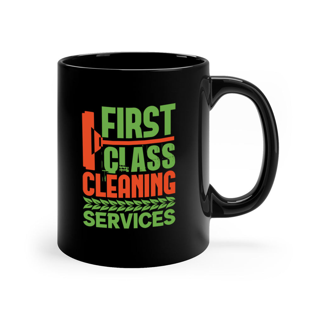 First class cleaning service Style 32#- cleaner-Mug / Coffee Cup