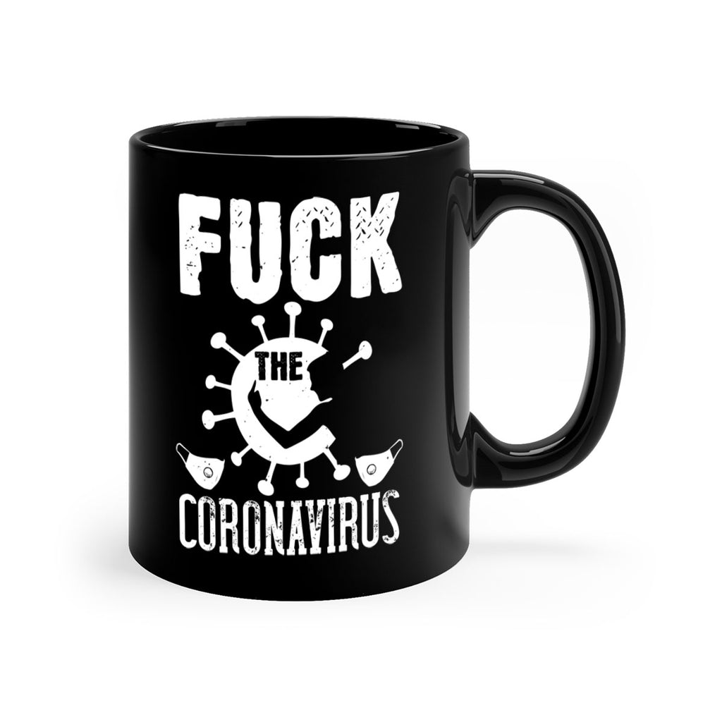Fuck the CORONAVIRUS Style 39#- corona virus-Mug / Coffee Cup