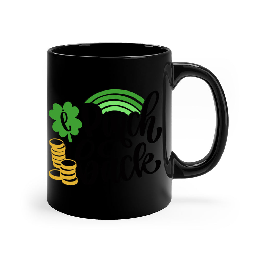 I Pinch Back Style 86#- St Patricks Day-Mug / Coffee Cup